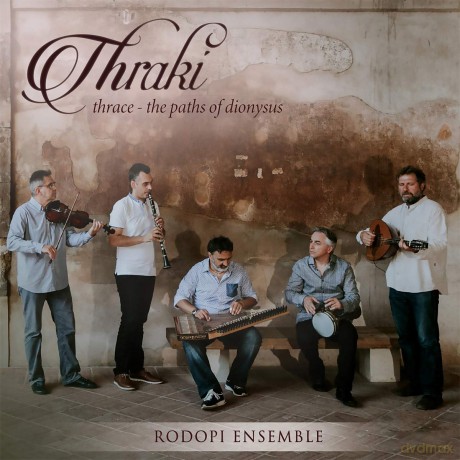 Rodopi Ensemble: Thraki-Thrace-The Paths Of Dionysus [CD]