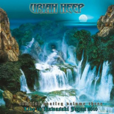 Uriah Heep: Official Bootleg Vol.3 Live in Kawasaki Japan 2010 [2CD]