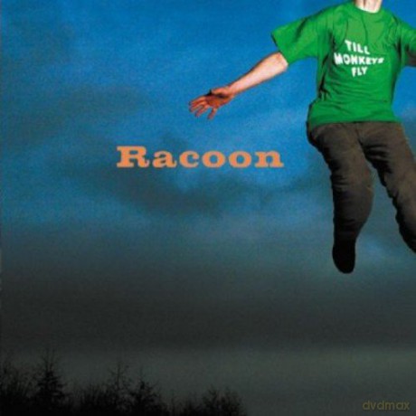 Racoon: Till Monkeys Fly [CD]