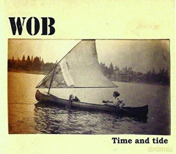 Wob: Time And Tide [CD]