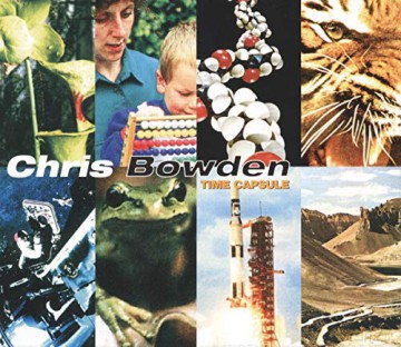 Chris Bowden: Time Capsule [CD]