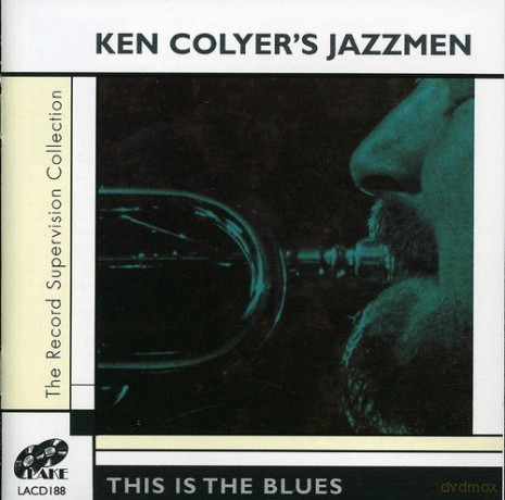 Ken Colyers Jazzmen: Time For The Blues [CD]