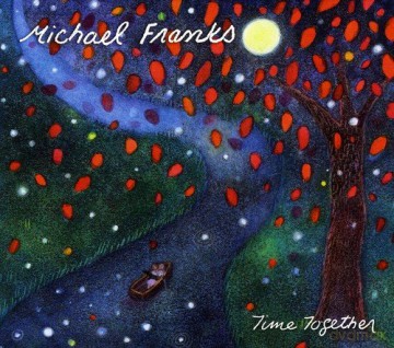 Michael Franks: Time Together [CD]