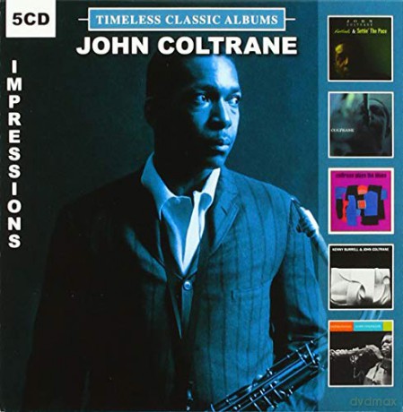 John Coltrane: Timeless Classic Albums-Impressions [5CD]