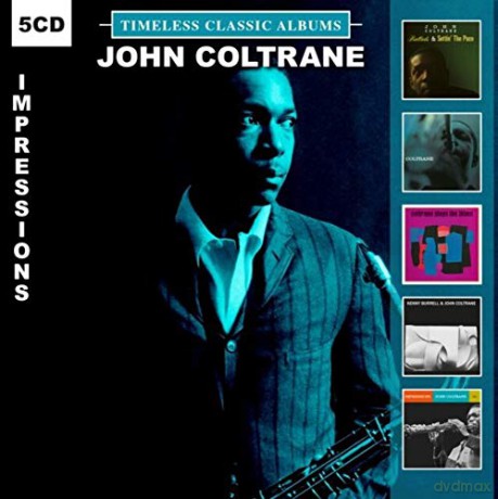 John Coltrane: Timeless Classic Albums-Impressions [5CD]