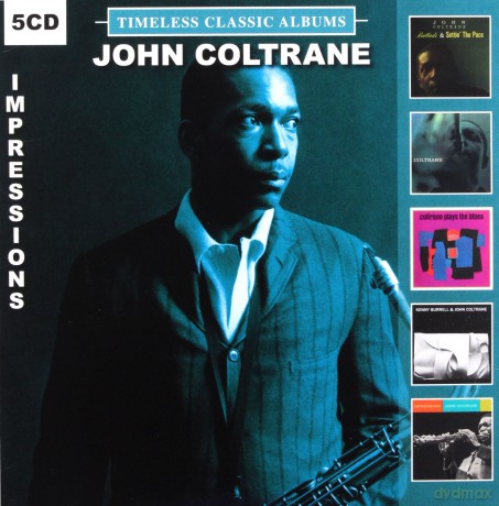 John Coltrane: Timeless Classic Albums-Impressions [5CD]