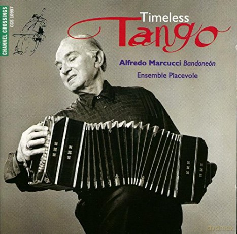 Alfredo Marcucci: Timeless Tango [CD]