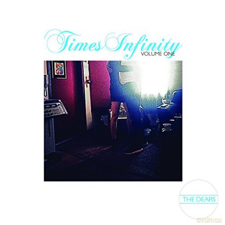 Dears: Times Infinity-Vol 1 [CD]