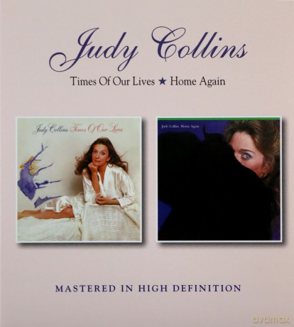 Judy Collins: Times Of Our Lives / Home Again [CD]