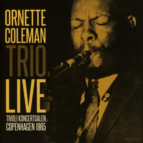 Ornette Coleman Trio: Tivoli Koncertsalen [CD]