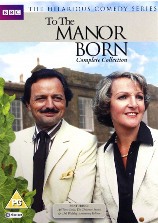 To The Manor Born Complete Collection [7DVD]