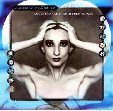 Claudia Brucken: Love: And A Million Other Things [2CD]