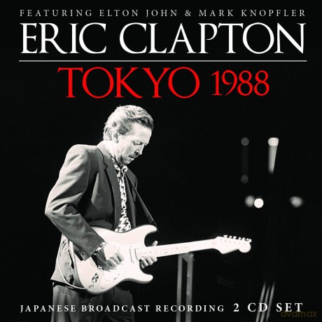 Eric Clapton: Tokyo 1988 [2CD]
