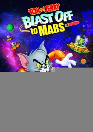 Tom Jerry Blast Off To Mars [DVD]