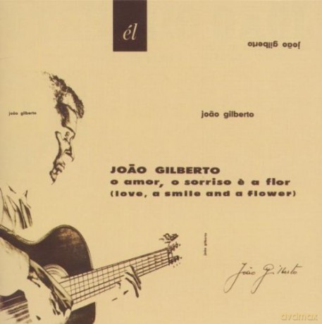 Gilberto Joao: A Mor, O Sorriso E A Flor [CD]