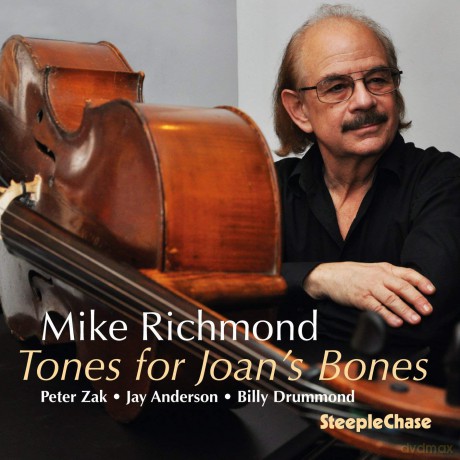 Mike Richmond: Tones For Joans Bones [CD]