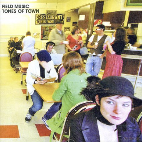 Field Music: Tones Of Town [CD]