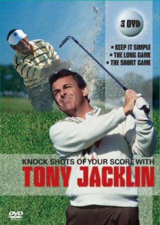Tony Jacklin Knock Shots Off Your [3DVD]