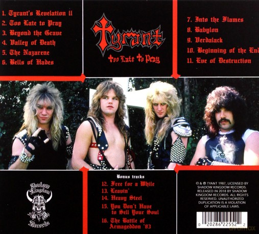 Tyrant: Too Late To Pray [CD]