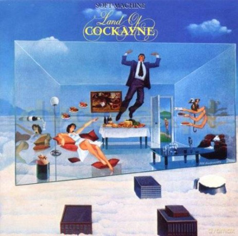 Soft Machine: Land Of Cockayne [CD]