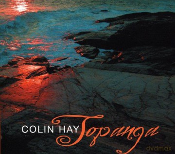 Colin Hay: Topanga [CD]