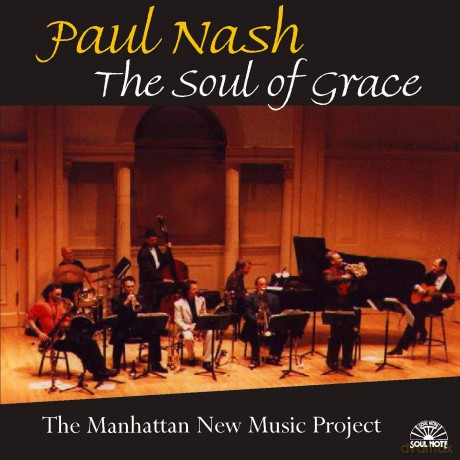 Paul Nash: The Soul Of Grace [CD]