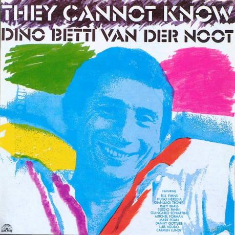 Dino Betti Van Der Noot: They Cannot Know [CD]