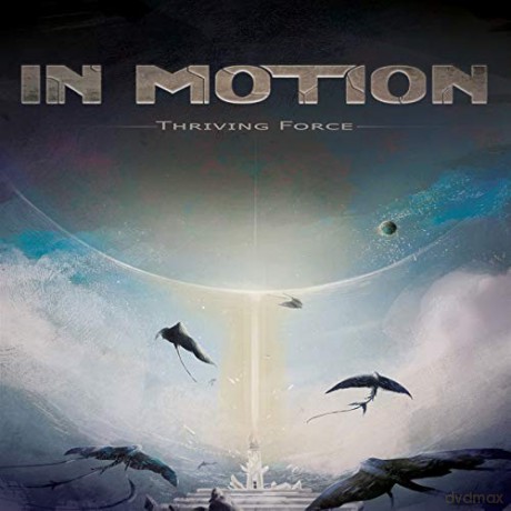 In Motion: Thriving Force [CD]