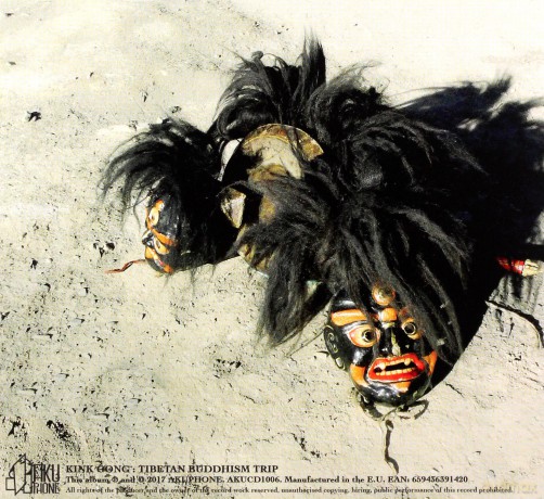 Kink Gong: Tibetan Buddhism Trip [CD]