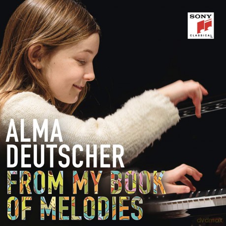 Alma Deutscher: From My Book of Melodies [CD]