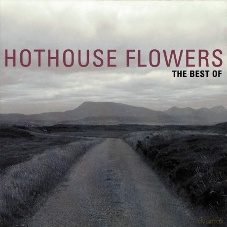 Hothouse Flowers: The Best Of [CD]