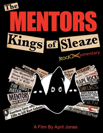 Mentors: The Mentors - Kings Of Sleaze Rockumentary [DVD]