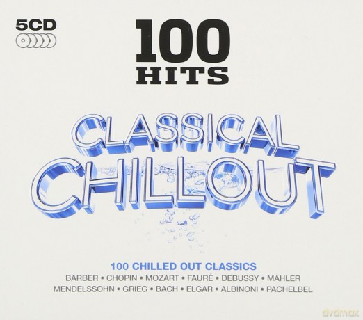 100 Hits Classical Chillout [5CD]