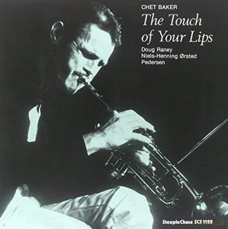 Chet Baker: Touch Of Your Lips [Winyl]