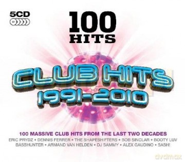 100 Hits Club Hits 1991-2010 [5CD]