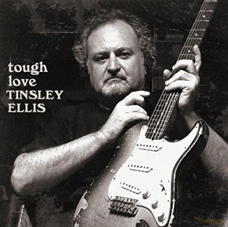 Tinsley Ellis: Tough Love [CD]