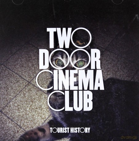 Two Door Cinema Club: Tourist History [CD]