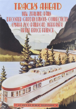 Tracks Ahead New Zealand Rails [DVD]