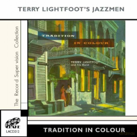 Terry Lightfoot: Tradition In Colour [CD]