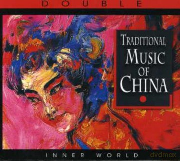 Traditional Music Of China [2CD]