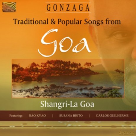 Gonzaga: Traditional Songs From Goa [CD]