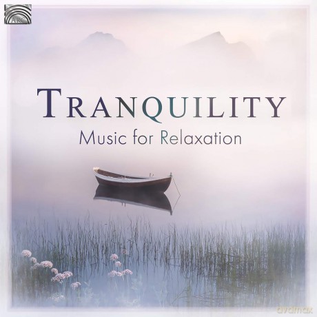Tranquility - Music For Relaxation [CD]