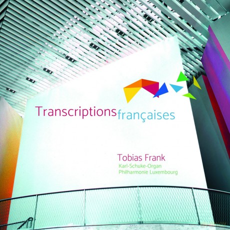 Tobias Frank: Transcriptions Francaises [CD]
