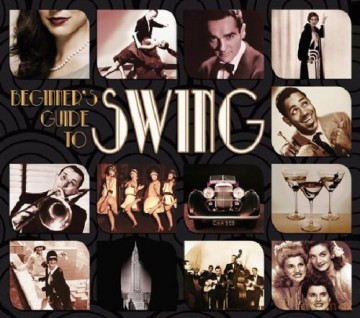 Beginner's Guide To Swing [3CD]