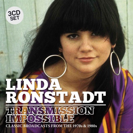 Linda Ronstadt: Transmission Impossible [3CD]