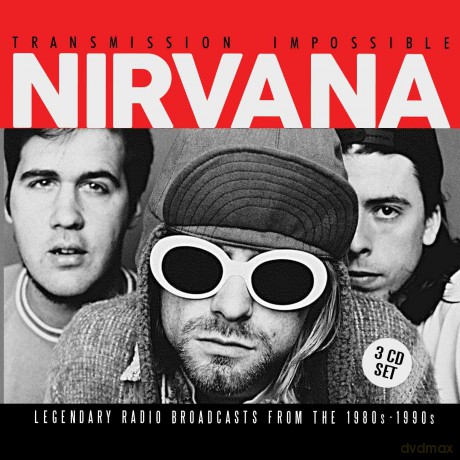 Nirvana: Transmission Impossible [3CD]