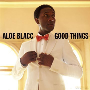 Aloe Blacc: Good Things [CD]