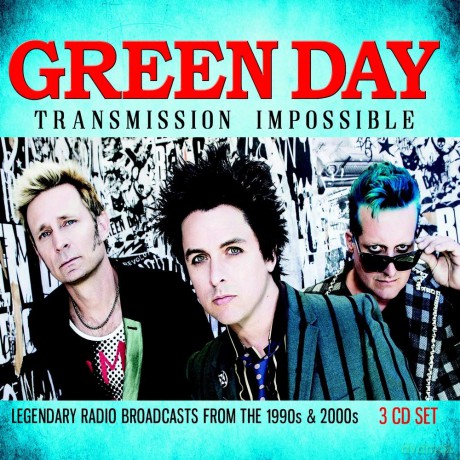 Green Day: Transmission Impossible [3CD]