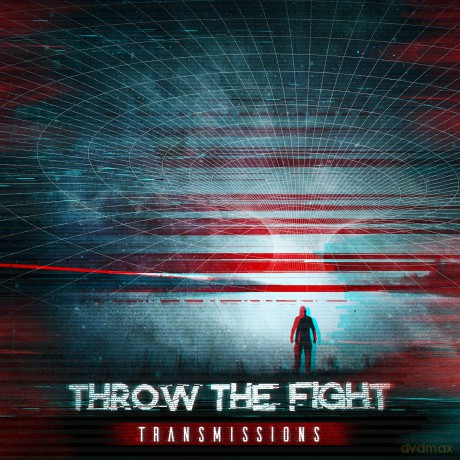 Throw The Fight: Transmissions [CD]