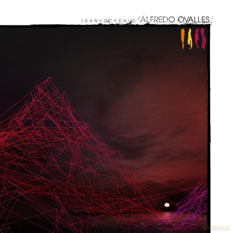 Alfredo Ovalles: Transoceanic [CD]